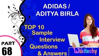 adidas  aditya birla most interview questions and answers for freshers [upl. by Delinda]