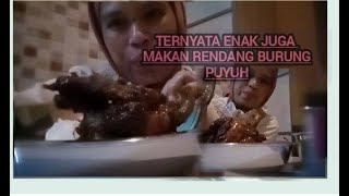 MAKAN DENGAN RENDANG BURUNG PUYUH [upl. by Idok568]