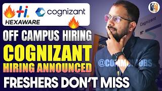 Hexaware Announced Hiring For Freshers  Cognizant Latest Hiring  Freshers Must Watch and Apply [upl. by Knut956]