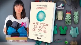 LA FELICIDAD DESPUÉS DEL ORDEN de Marie Kondo [upl. by Kevin]