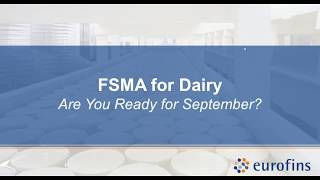 FSMA for Dairy Are You Ready for September [upl. by Sharlene]