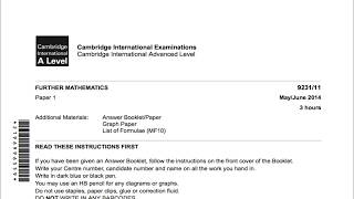 CIE Further Maths 9231  S14 P11  Solved Past Paper [upl. by Dabbs]