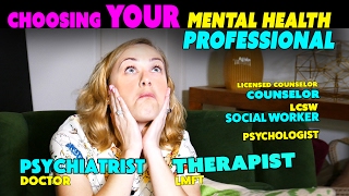 Psychiatrist Therapist Social Worker LCSW Psychologist Who Should You See [upl. by Caundra835]