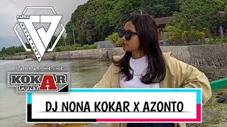 DJ NONA KOKAR X AZONTO REMIX  Pappa TheJhe NEW MIX 2024 [upl. by Suivatna]