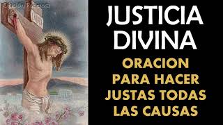 Justicia Divina oración para hacer justas todas las causas [upl. by Etta]