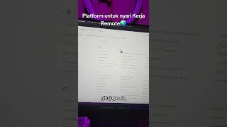 Cari lowongan kerja remote lewat platform [upl. by Nance]