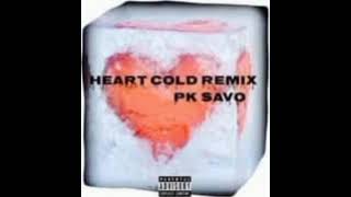 Pk Savo  Heart Cold  Toosi Heart Cold Remix Official Audio [upl. by Ecniv]