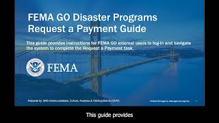 FEMA GO Disaster Programs Request a Payment Video [upl. by Wallraff]