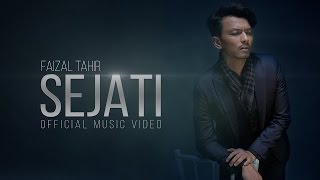 Sejati Official Music Video  Faizal Tahir [upl. by Amadis]