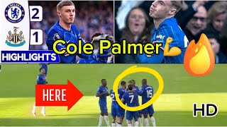 🔥Chelsea vs Newcastle 21  Highlights amp Goals  Premier League 🔥 [upl. by Nylg523]