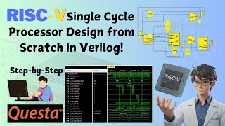 Designing a RISCV SingleCycle Processor StepbyStep Tutorial riscv verilog semiedge [upl. by Brody554]