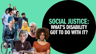 Social Justice What’s disability got to do with it DisabilityDemandsJustice [upl. by Siul]