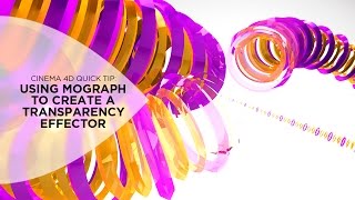 Cinema 4D Tutorial  Creating a Transparency Effector Using Mograph [upl. by Jamieson]