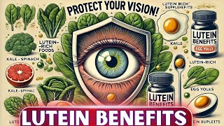 Lutein Protect Your Vision Now Discover the Secret [upl. by Karena]