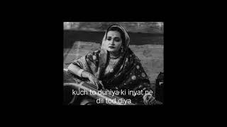 Kuch to duniya ki inayat ne dil tod diya by Begum Akhtar [upl. by Kizzee180]