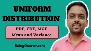 Uniform Distribution in Statistics and Probability  PDF  CDF  MGF Mean and Variance [upl. by Hopfinger913]