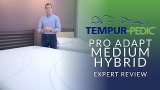 Tempurpedic Pro Adapt Medium Hybrid Mattress Expert Review [upl. by Katinka]