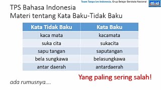 MATERI TPS 02 KATA BAKU DAN TIDAK BAKU [upl. by Anomer]