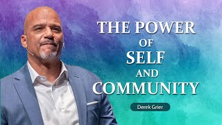 Powerful Motivational Speech  Personal Growth and Collective Strength  Derek Grier Ministries [upl. by Cosma657]