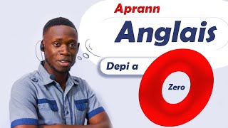 Aprann pale Anglais depi a 0  Learn English from scratch unit 1 [upl. by Ilrebmyk]