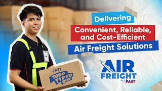 Air Freight by FAST  Convenient Reliable and CostEfficient Air Freight Solutions [upl. by Hujsak291]