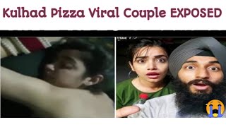 Kulhad Pizza Viral Couple EXPOSED  Kulhad Pizza Viral Video  Viral Couple Viral Video [upl. by Outhe]