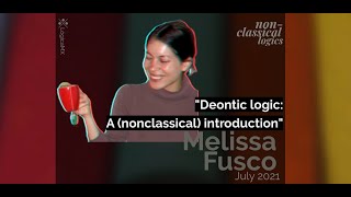 quotNonclassical introduction to deontic logicquot by Melissa Fusco [upl. by Eanaj]