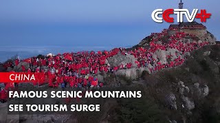 Famous Scenic Mountains See Tourism Surge [upl. by Dleifniw620]