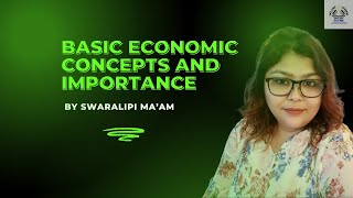 Basic Economic Concepts and Importance [upl. by Gae]