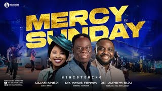 MERCY SUNDAY  DR AMOS FENWA  LILIAN NNEJI [upl. by Assenna]