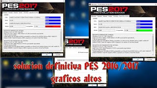 PES 2017 como colocar graficos altos al pes 20162017 pc  solucion definitiva error settings PES [upl. by Retseh]