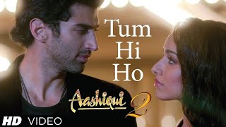 Meri Aashiqui Ab Tum hi Ho  Aashiqui 2 full song  Aditya Roy shradha Kapoor  New song 2024 [upl. by Brandais]