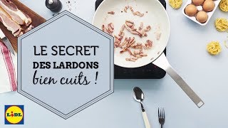 Le secret des lardons bien cuits [upl. by Ruthanne699]