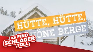 Mickie Krause – Hütte Hütte schöne Berge Offizielles Lyric Video [upl. by Otanod]