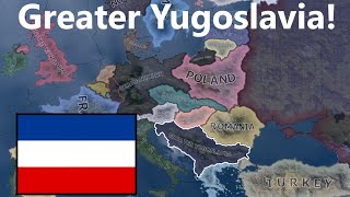 What If Yugoslvaia Became Greater Yugslavia  Hoi4 timelpase [upl. by Christin]