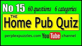 The Home Pub Quiz No 15 [upl. by Anchie]