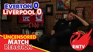 Everton 00 Liverpool Points Shared In Drab Derby Draw Uncensored Match Reaction Show [upl. by Elayor]