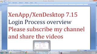 26XenDesktop 715 User Login Process [upl. by Eaned29]