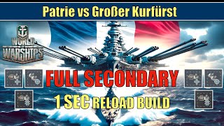 Patrie vs Großer Kurfürst  Full Secondary Build worldofwarships patrie [upl. by Acissehc]