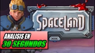 Análisis SPACELAND en 30 SEGUNDOS Opinión y review en español [upl. by Megen]