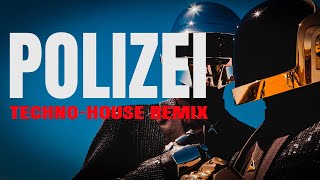 EINS ZWEI POLIZEI  TECHNOHOUSE REMIX  BassBlaze Beats [upl. by Strohl]