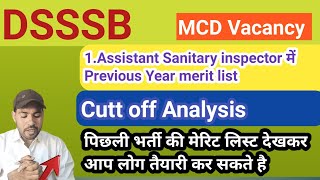 DSSSB Assistant Sanitary Inspector Previous Year Cutt Off  Cutt off Analysis  कैसे होगा Slection [upl. by Armitage]