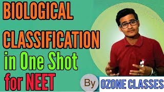 Biological Classification in One shot for NEET by Vipin Sharma Ft Ozone Classes [upl. by Rolo]