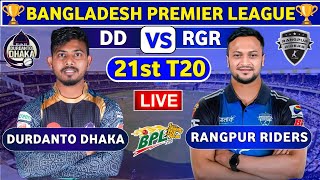 🔴Live Durdanto Dhaka vs Rangpur Riders BPL Live Match  RGR vs DD Live 21st T20 Match BPL 2024 [upl. by Lisa]