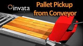 Pallet Pickup From Conveyor  Invata Intralogistics [upl. by Camila]