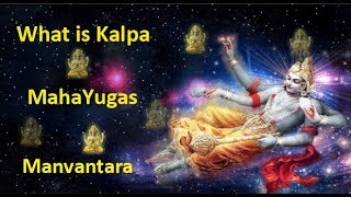 कल्प किसे कहते है  what is kalpa yugas manvantra [upl. by Nyleuqaj614]