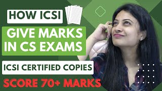 How ICSI Gives Marks In CS Exams 😎Analysis of ICSI Checked Answer Paper 📝 Score 70 Marks [upl. by Arracat]