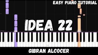 Gibran Alcocer  Idea 22 Easy Piano Tutorial [upl. by Valle]