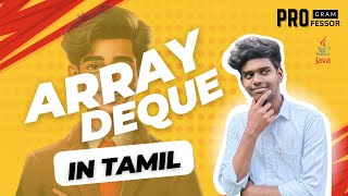 70 Array Deque in Java in Tamil [upl. by Chrotoem]