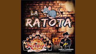 La Ratota feat Jorge Cordero [upl. by Werra]